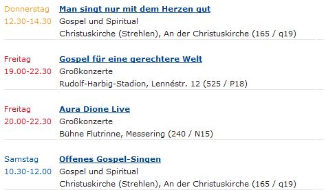Veranstaltungen mit dänischer Besetzung zum Kirchentag (Quelle: Veranstaltungssuche des Kirchentages, 29.05.2011) Vier Veranstaltungen mit dänischer Besetzung finden zum Kirchentag 2011 in Dresden statt.
